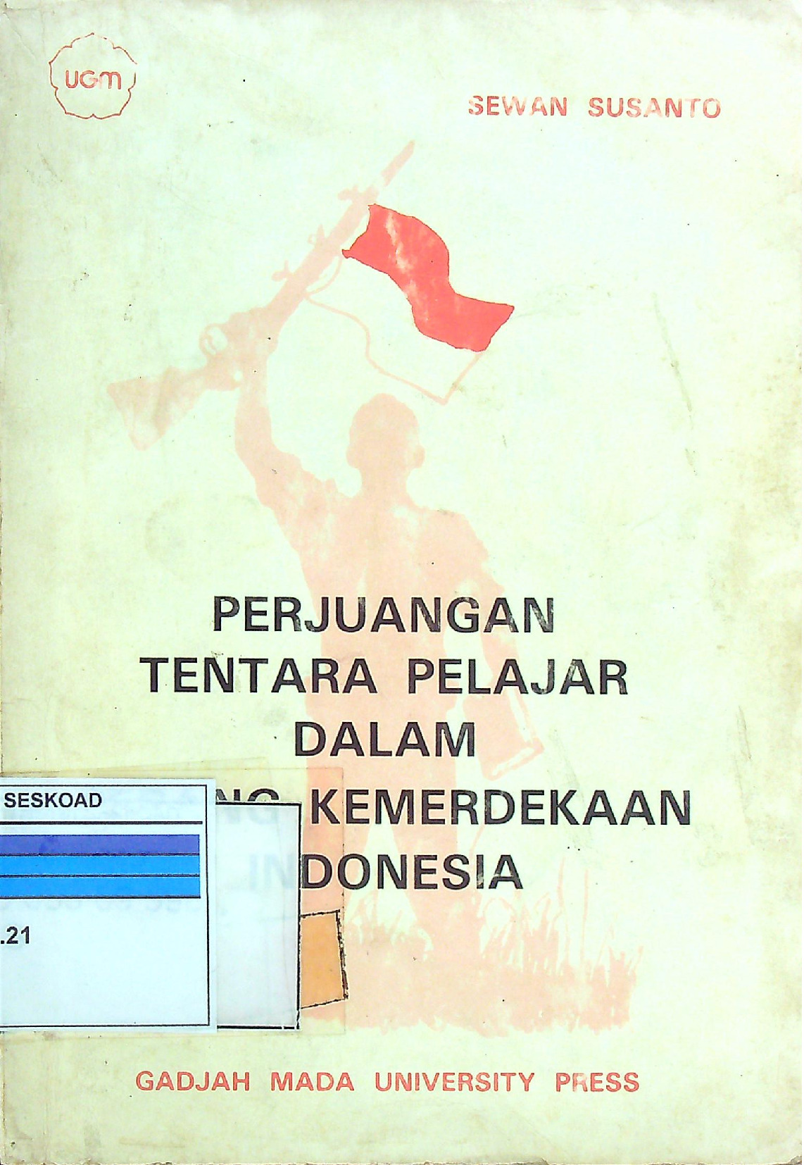 Perjuangan Tentara Pelajar Dalam Perang Kemerdekaan Indonesia